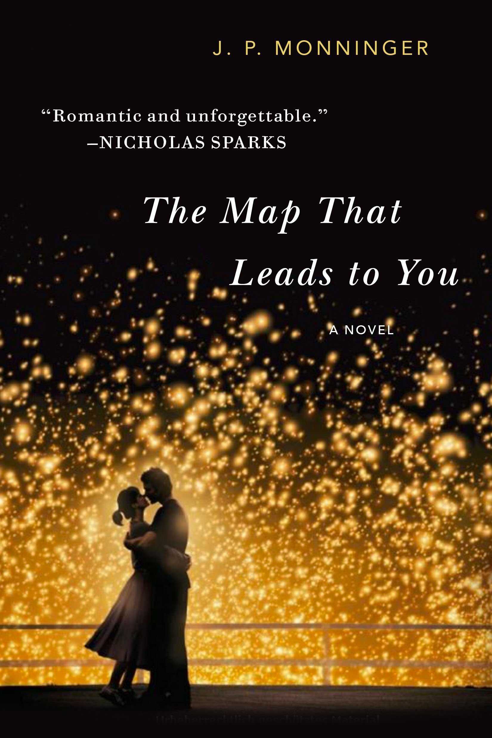 2 Books THE MAP THAT LEADS TO YOU